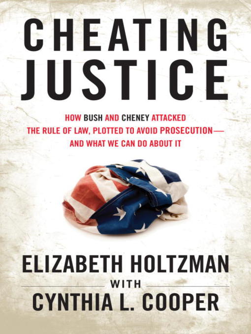Title details for Cheating Justice by Elizabeth Holtzman - Wait list